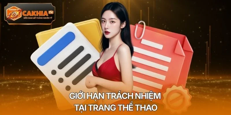 Giới hạn trách nhiệm tại trang thể thao