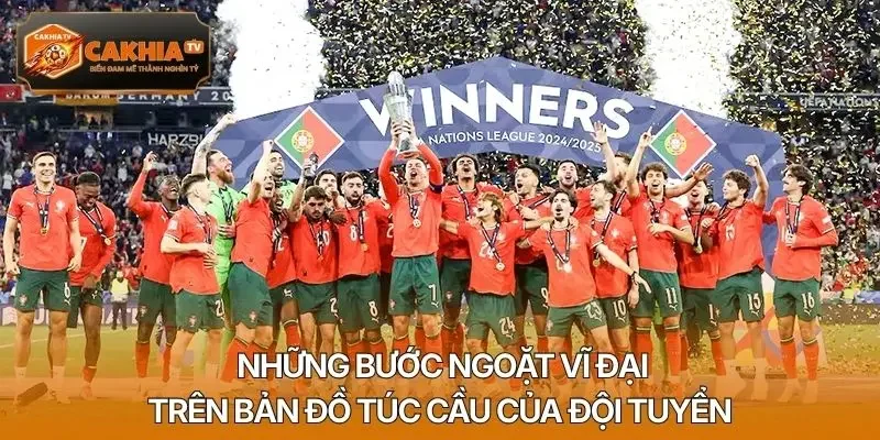 Những bước ngoặt vĩ đại trên bản đồ túc cầu của đội tuyển