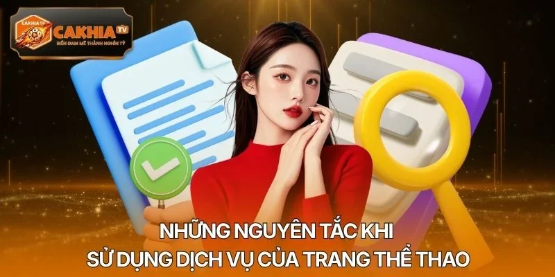 Những nguyên tắc khi sử dụng dịch vụ của trang thể thao